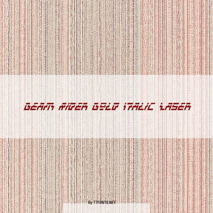 Beam Rider Bold Italic Laser example